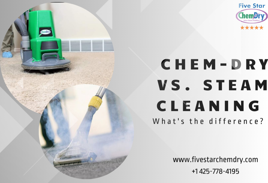 Chem-dry vs. Steam Cleaning in Bothell: What’s the difference?